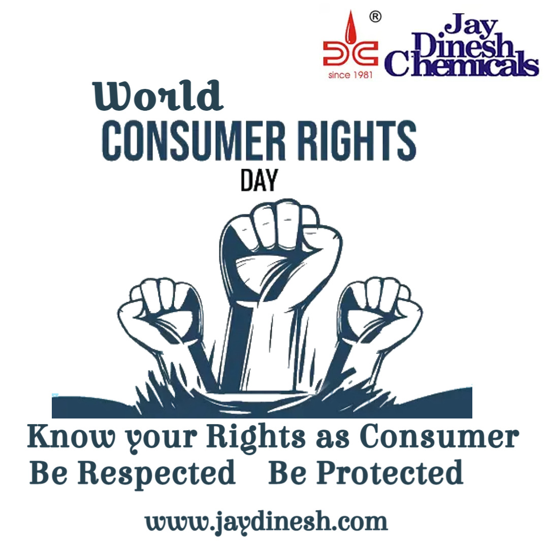 Consumer Rights Day 15th March 2022 | Jay Dinesh Chemicals